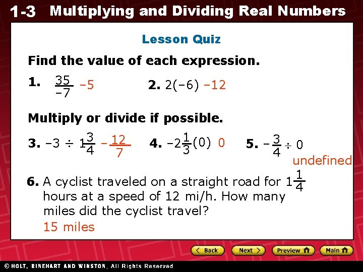1 -3 Multiplying and Dividing Real Numbers Lesson Quiz Find the value of each 1 -3 Multiplying and Dividing Real Numbers Lesson Quiz Find the value of each