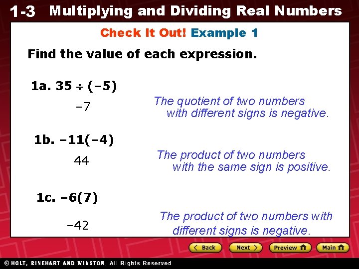1 -3 Multiplying and Dividing Real Numbers Check It Out! Example 1 Find the 1 -3 Multiplying and Dividing Real Numbers Check It Out! Example 1 Find the