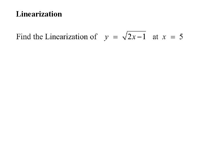 Linearization 