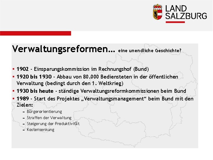 Verwaltungsreformen… eine unendliche Geschichte? § 1902 - Einsparungskommission im Rechnungshof (Bund) § 1920 bis