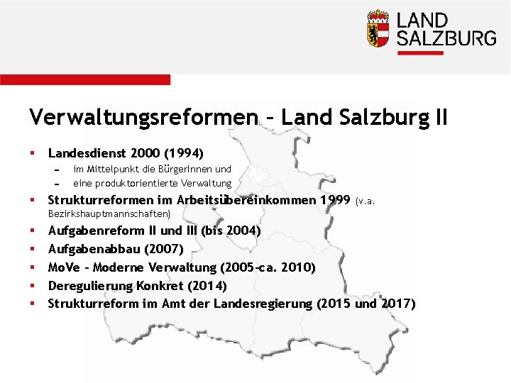 Verwaltungsreformen – Land Salzburg II § Landesdienst 2000 (1994) – – § im Mittelpunkt