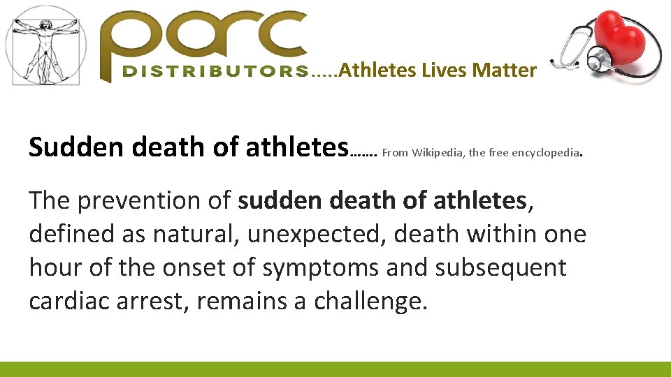 . . . Athletes Lives Matter Sudden death of athletes……. From Wikipedia, the free