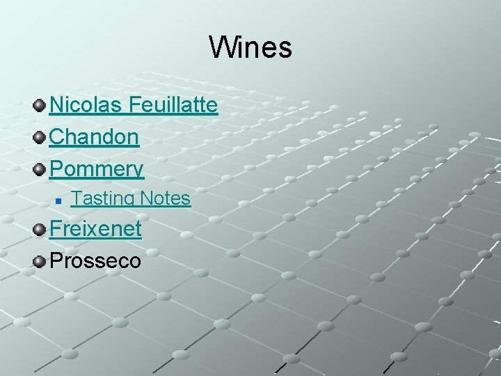 Wines Nicolas Feuillatte Chandon Pommery n Tasting Notes Freixenet Prosseco 