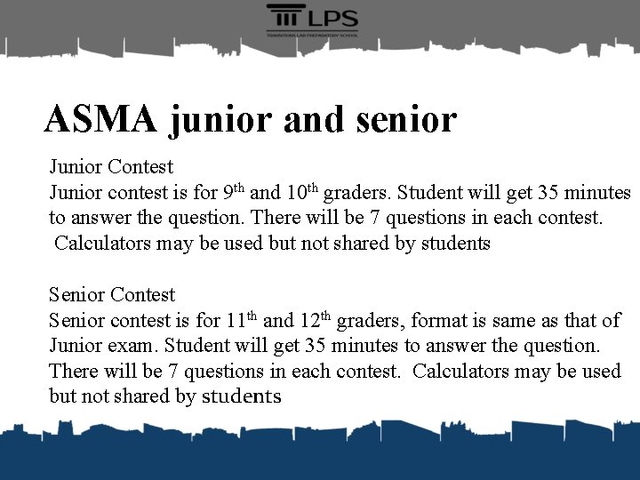 ASMA junior and senior Junior Contest Junior contest is for 9 th and 10