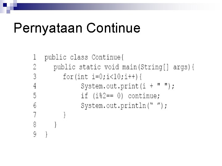 Pernyataan Continue 