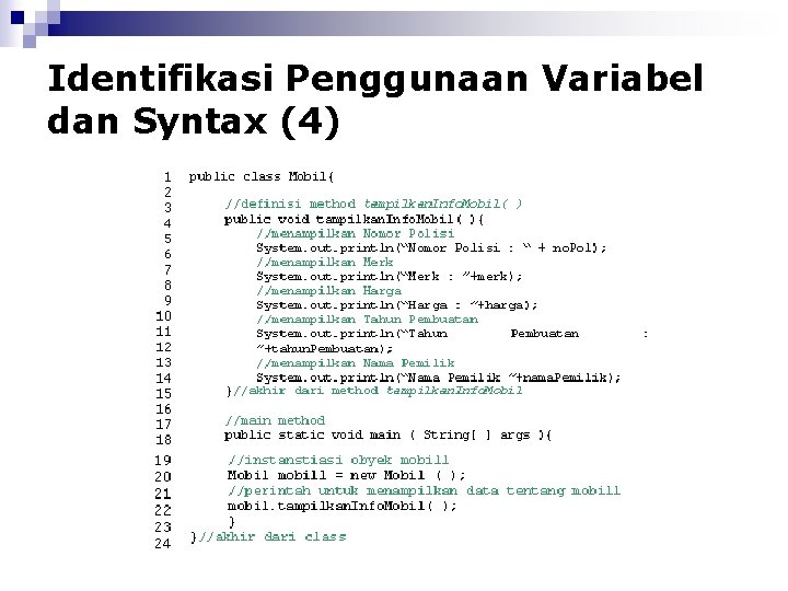 Identifikasi Penggunaan Variabel dan Syntax (4) 