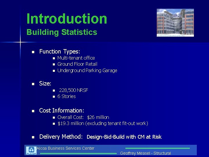 Introduction Building Statistics n Function Types: n n Size: n n n 228, 500