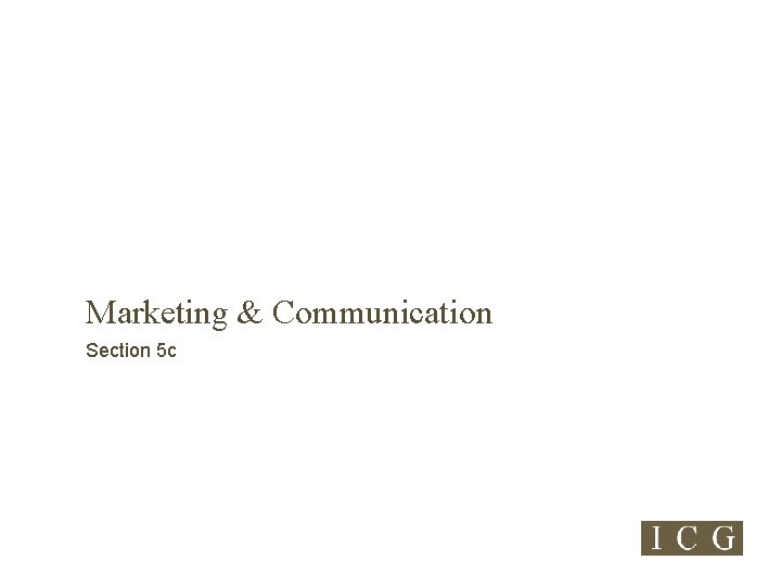 Marketing & Communication Section 5 c 