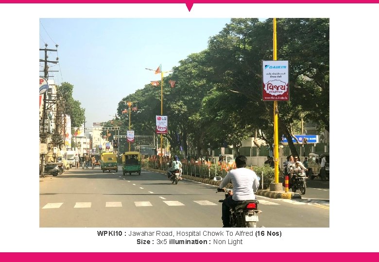 WPKI 10 : Jawahar Road, Hospital Chowk To Alfred (16 Nos) Size : 3