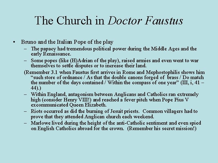 The Church in Doctor Faustus • Bruno and the Italian Pope of the play