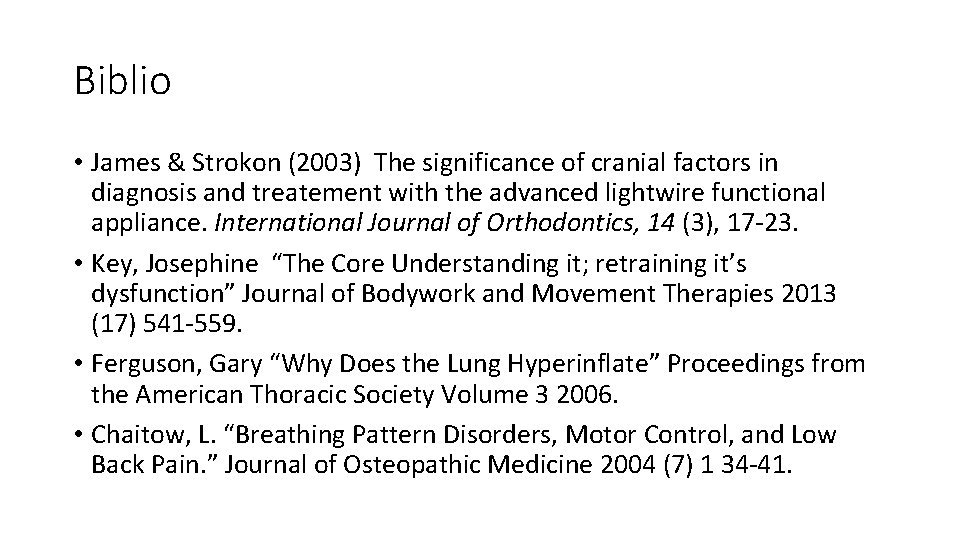 Biblio • James & Strokon (2003) The significance of cranial factors in diagnosis and