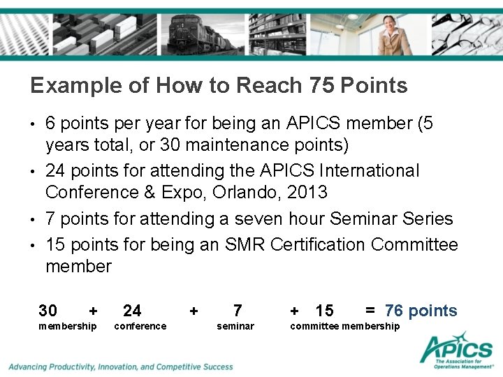 Example of How to Reach 75 Points • • 6 points per year for Example of How to Reach 75 Points • • 6 points per year for