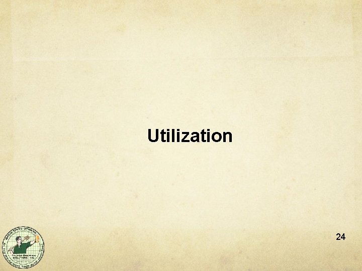 Utilization 24 