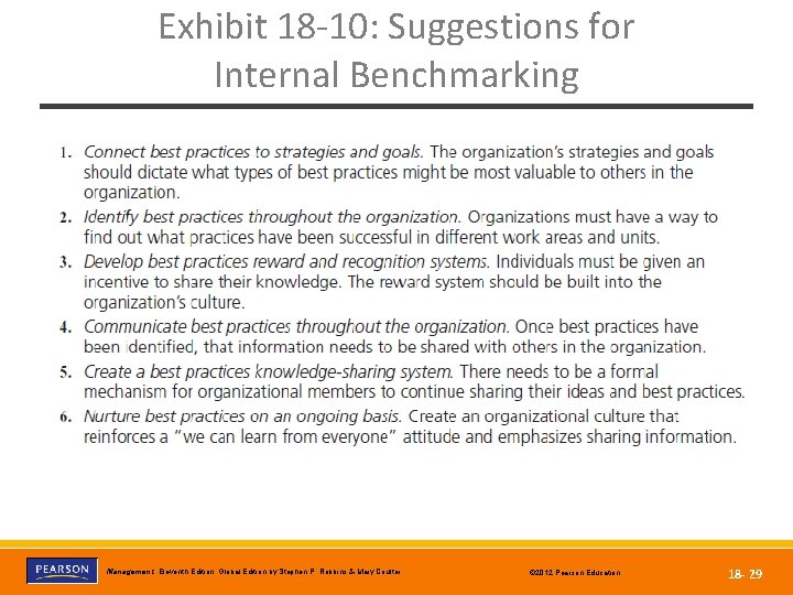 Exhibit 18 -10: Suggestions for Internal Benchmarking Copyright © 2012 Pearson Education, Inc. Publishing
