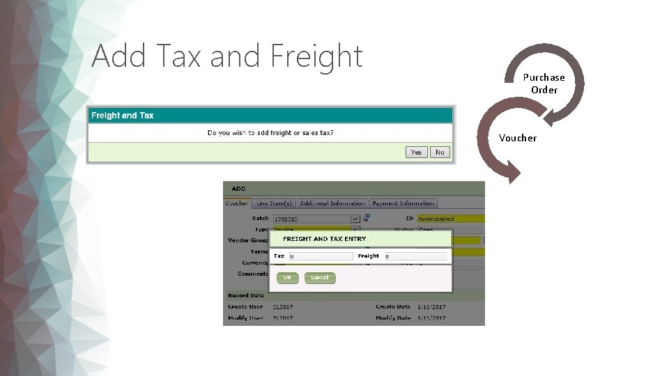 Add Tax and Freight Purchase Order Voucher 