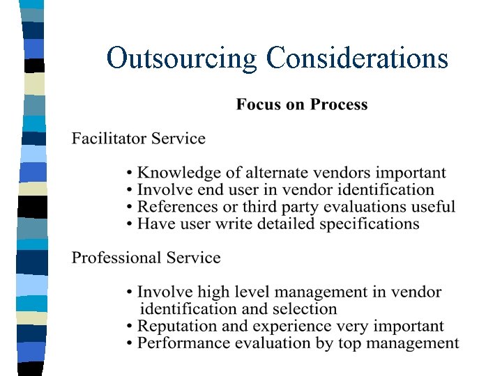 Outsourcing Considerations 