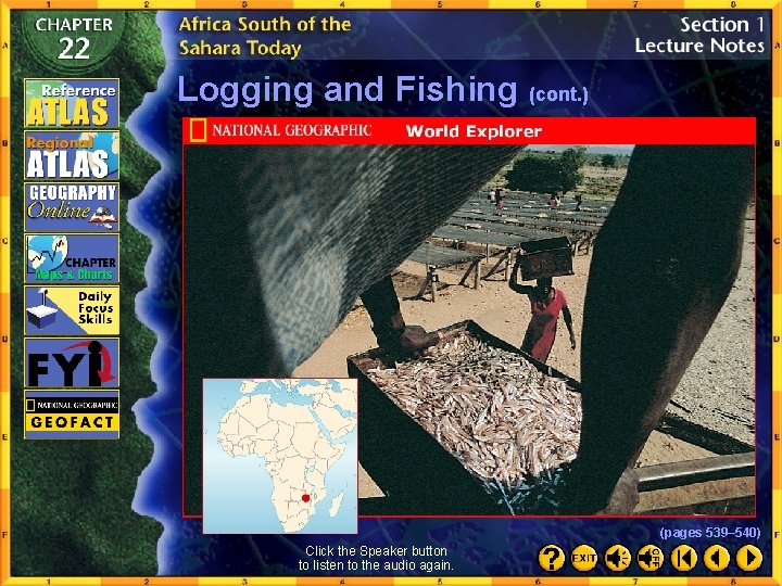 Logging and Fishing (cont. ) (pages 539– 540) Click the Speaker button to listen