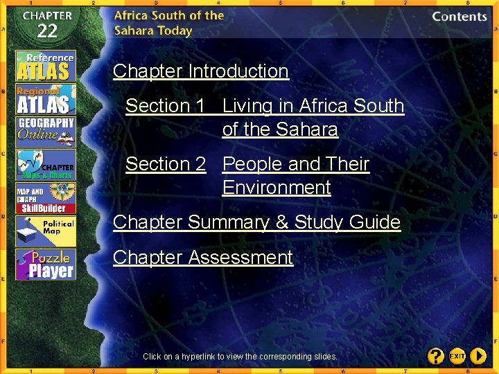 Chapter Introduction Section 1 Living in Africa South of the Sahara Section 2 People