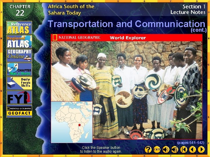 Transportation and Communication (cont. ) (pages 541– 542) Click the Speaker button to listen