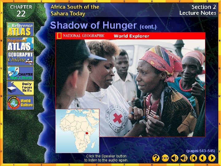 Shadow of Hunger (cont. ) (pages 543– 545) Click the Speaker button to listen