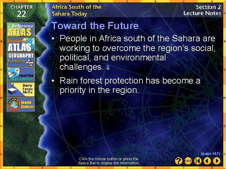 Toward the Future • People in Africa south of the Sahara are working to