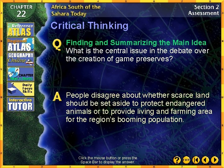 Critical Thinking Finding and Summarizing the Main Idea What is the central issue in