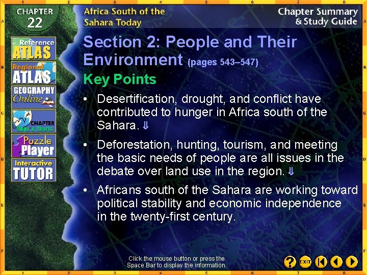 Section 2: People and Their Environment (pages 543– 547) Key Points • Desertification, drought,