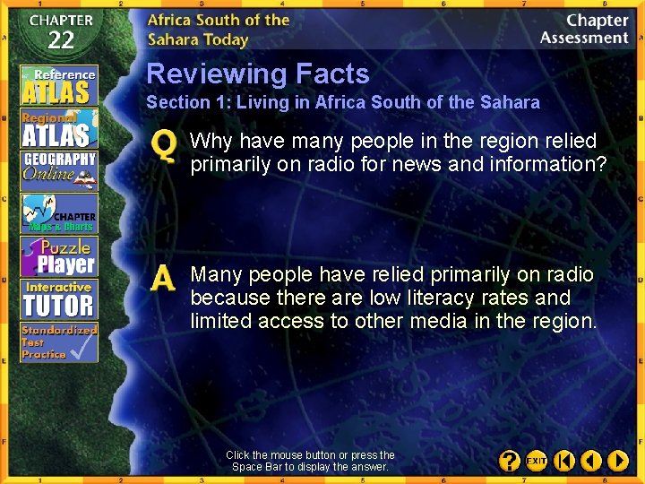 Reviewing Facts Section 1: Living in Africa South of the Sahara Why have many