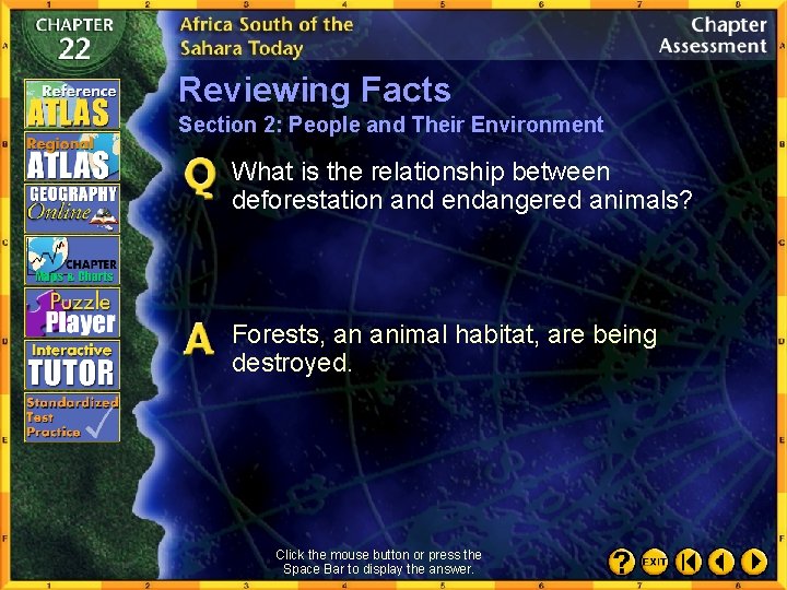 Reviewing Facts Section 2: People and Their Environment What is the relationship between deforestation