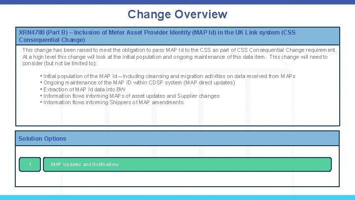 Change Overview XRN 4780 (Part B) – Inclusion of Meter Asset Provider Identity (MAP