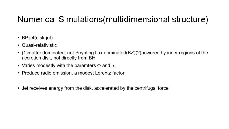 Numerical Simulations(multidimensional structure) • 