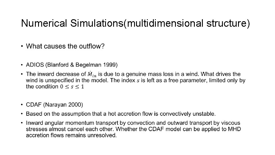 Numerical Simulations(multidimensional structure) • 