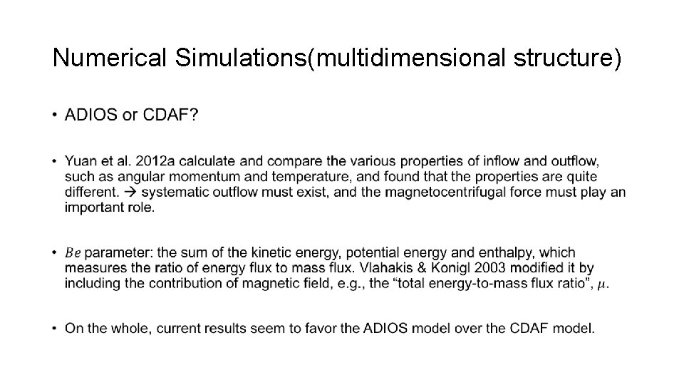 Numerical Simulations(multidimensional structure) • 