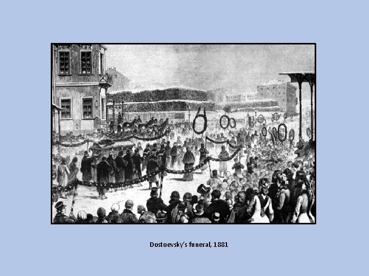 Dostoevsky’s funeral, 1881 