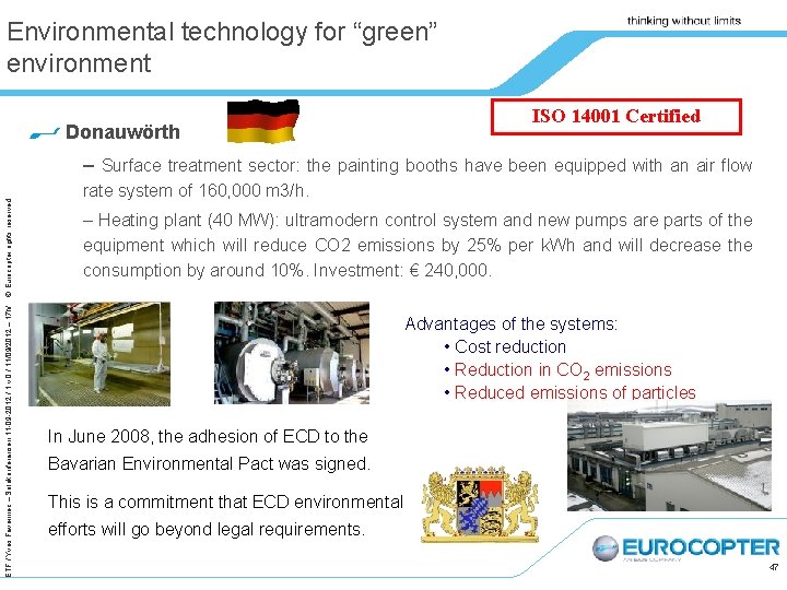Environmental technology for “green” environment ISO 14001 Certified Donauwörth ETF / Yves Favennec –