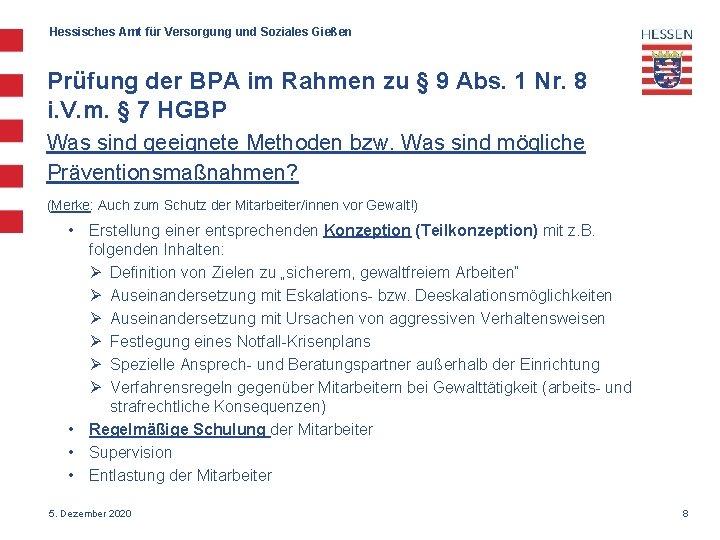 Hessisches Amt für Versorgung und Soziales Gießen Prüfung der BPA im Rahmen zu §