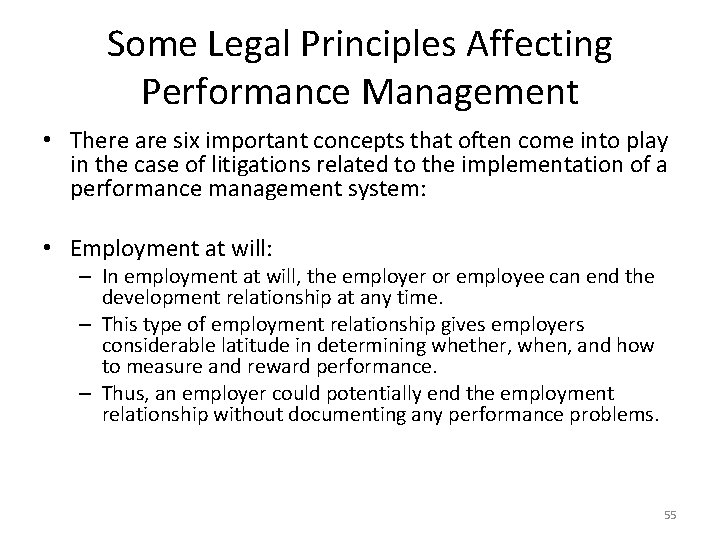 Some Legal Principles Affecting Performance Management • There are six important concepts that often