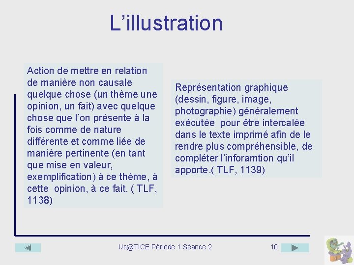 L’illustration Action de mettre en relation de manière non causale quelque chose (un thème