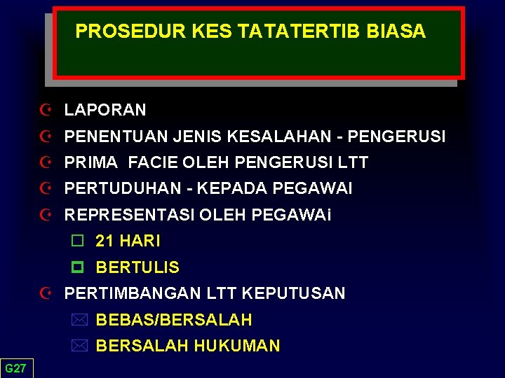 PROSEDUR KES TATATERTIB BIASA Z LAPORAN Z PENENTUAN JENIS KESALAHAN - PENGERUSI Z PRIMA