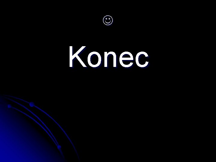  Konec 