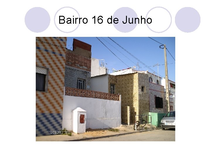 Bairro 16 de Junho 