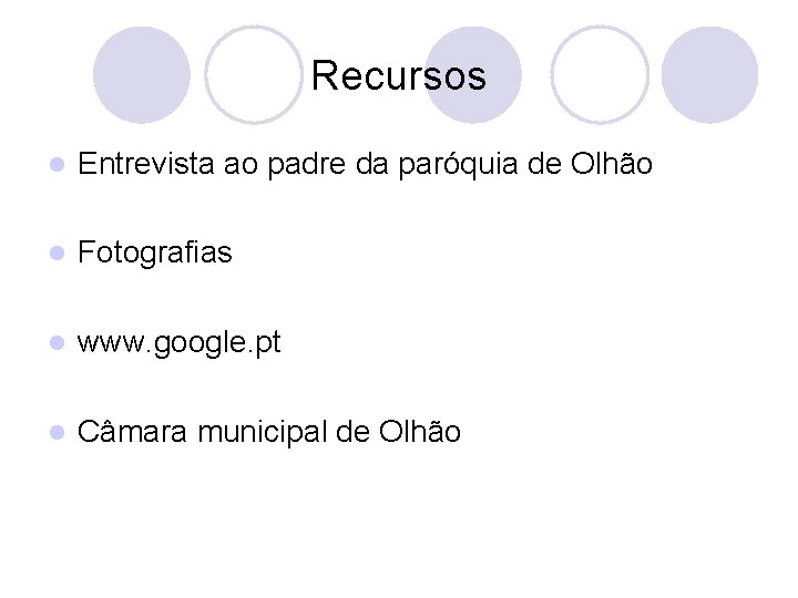 Recursos l Entrevista ao padre da paróquia de Olhão l Fotografias l www. google.