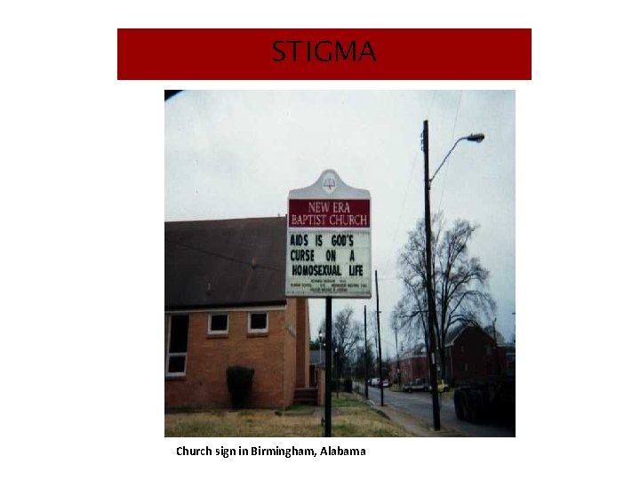 STIGMA Church sign in Birmingham, Alabama 