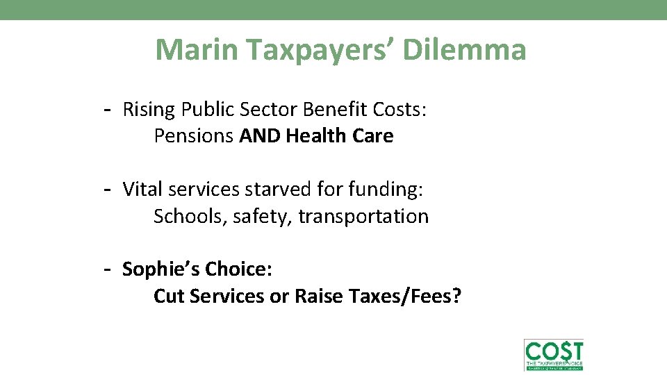 Coalition of Sensible Taxpayers Marin Countys Taxpayers Voice
