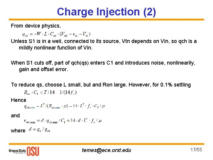 Charge Injection (2) From device physics, Unless S 1 is in a well, connected