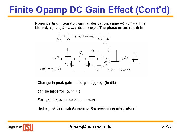 Finite Opamp DC Gain Effect (Cont’d) temes@ece. orst. edu 36/55 