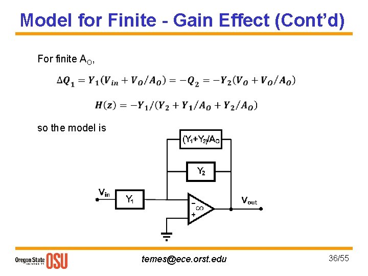 Model for Finite - Gain Effect (Cont’d) For finite AO, • • so the