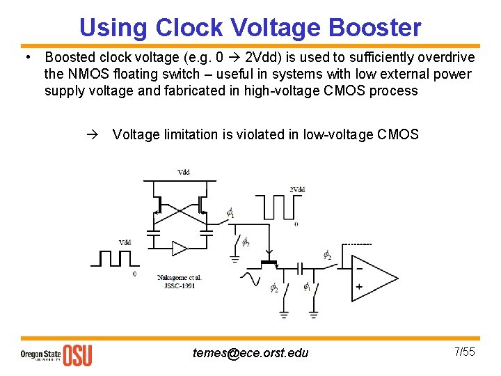Using Clock Voltage Booster • Boosted clock voltage (e. g. 0 2 Vdd) is