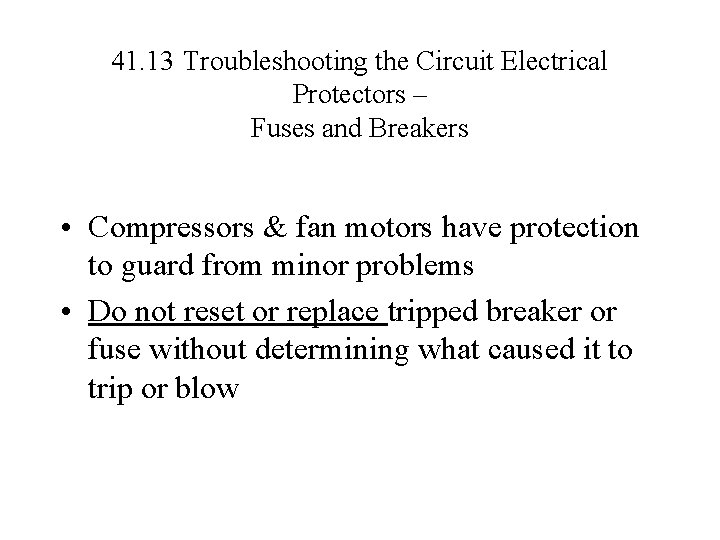 HVAC 240 Unit 41 41 1 Introduction Troubleshooting