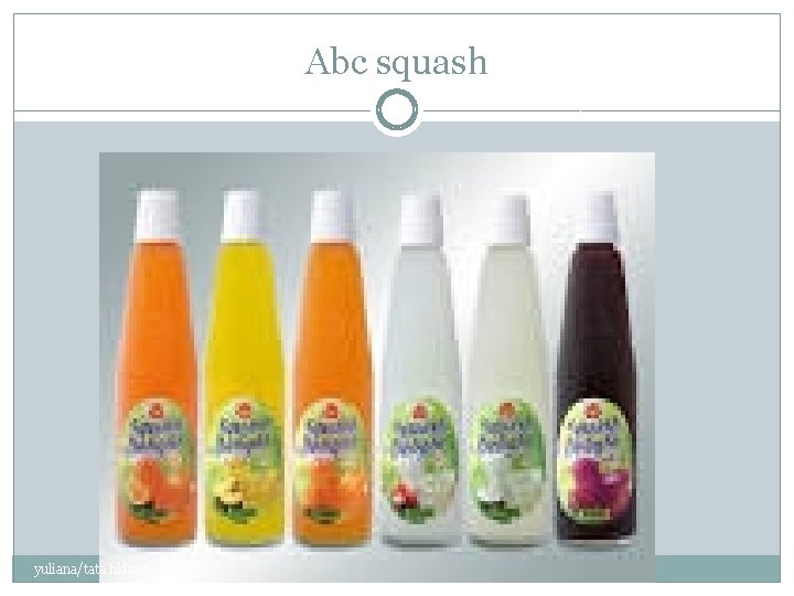 Abc squash yuliana/tata hidang 